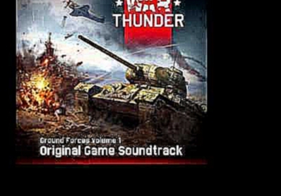 War Thunder Ground Forces Soundtrack Vol.1 - Minute of Silence 