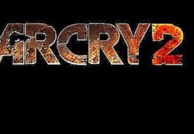 Far Cry 2 OST -  Track 12 