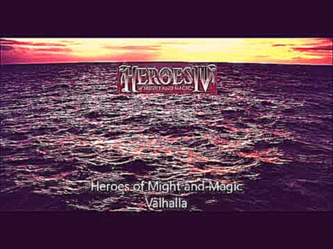 Heroes of Might and Magic Soundtrack - Valhalla 