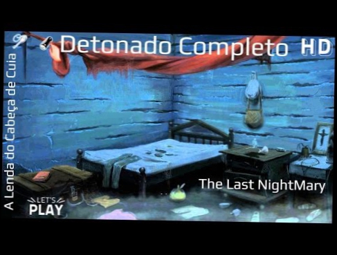 DETONADO COMPLETO - The Last NightMary - A Lenda do Cabeça de Cuia - Jogo Brasileiro - #RazorNerd