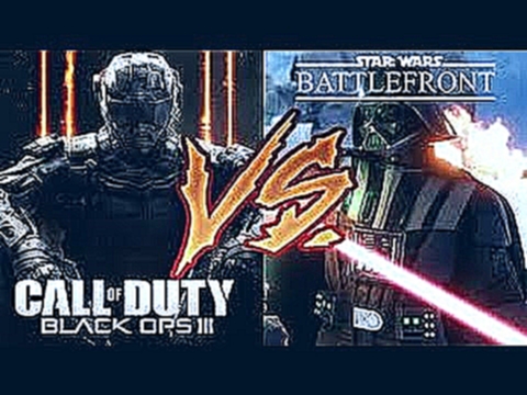 Call Of Duty Black Ops 3 VS Battlefront 