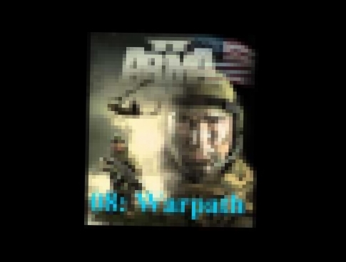 ARMA 2 Soundtrack   08 Warpath 