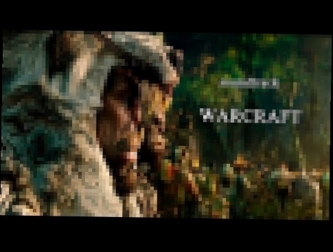 Ramin Djawadi – Forest Ambush OST Warcraft 