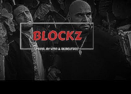 VEYSEL X GRiNGO X HASAN K X 4BLOCKS  Type Beat "BLOCKZ" (Prod. By Vito & ZKBeatz07) 