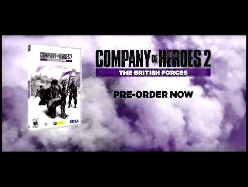 Company of Heroes 2 The British Forces OST 01 