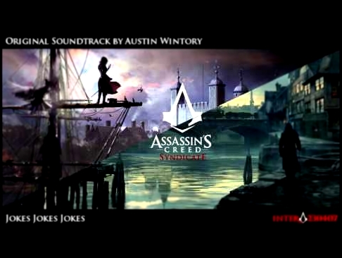 Assassin's Creed Syndicate OST - Jokes Jokes Jokes 