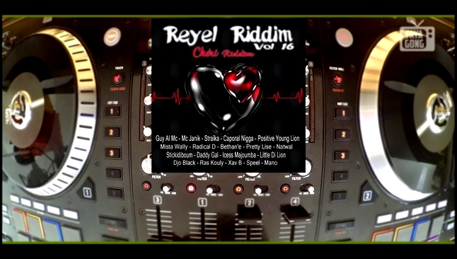 Faya Gong - Reyel Riddim, Vol  16 Cheri Riddim Mix Promo 2017 