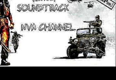 BFBC2 Vietnam FULL Soundtrack - NVA Channel 