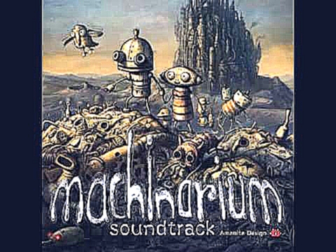 13 The Elevator - Machinarium OST 