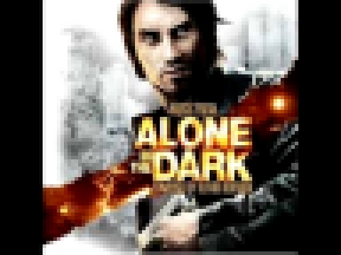 Alone In The Dark 5 soundtrack - Killing The Fissure 