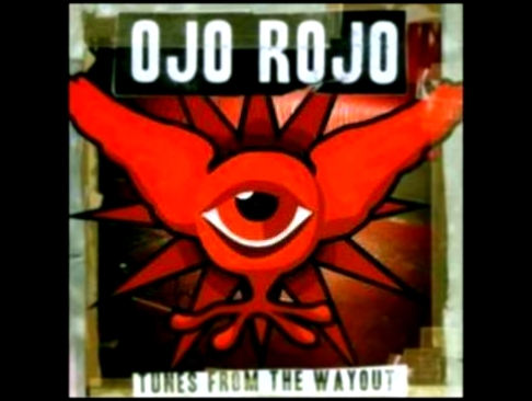Ojo Rojo - Flies On Strings 