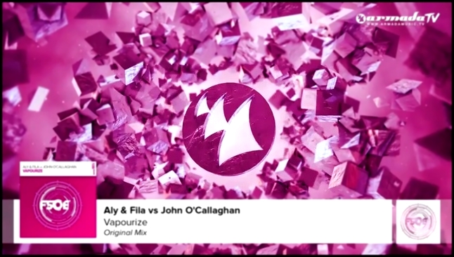 Aly & Fila vs John O'Callaghan - Vapourize (ремикс) 