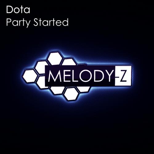 Dota - Party Started Original Mix