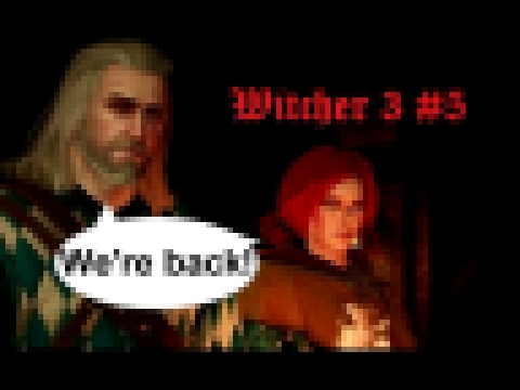 Let's Play the Witcher 3 - part 5 - The sorceress & the rats 