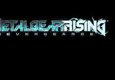 I'm My Own Master Now - Metal Gear Rising: Revengeance 
