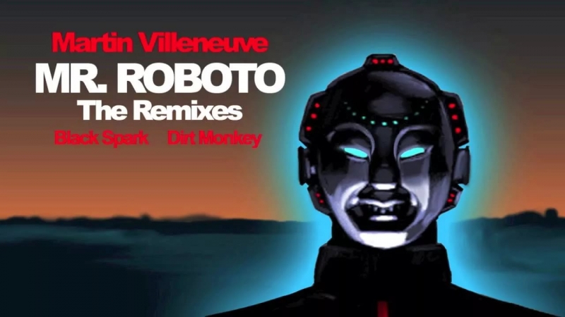 [FDM] Martin Villeneuve - Mr. Roboto Dirt Monkey Mix [320 kbps] ✰ Release Date 23.09.2013 ✰