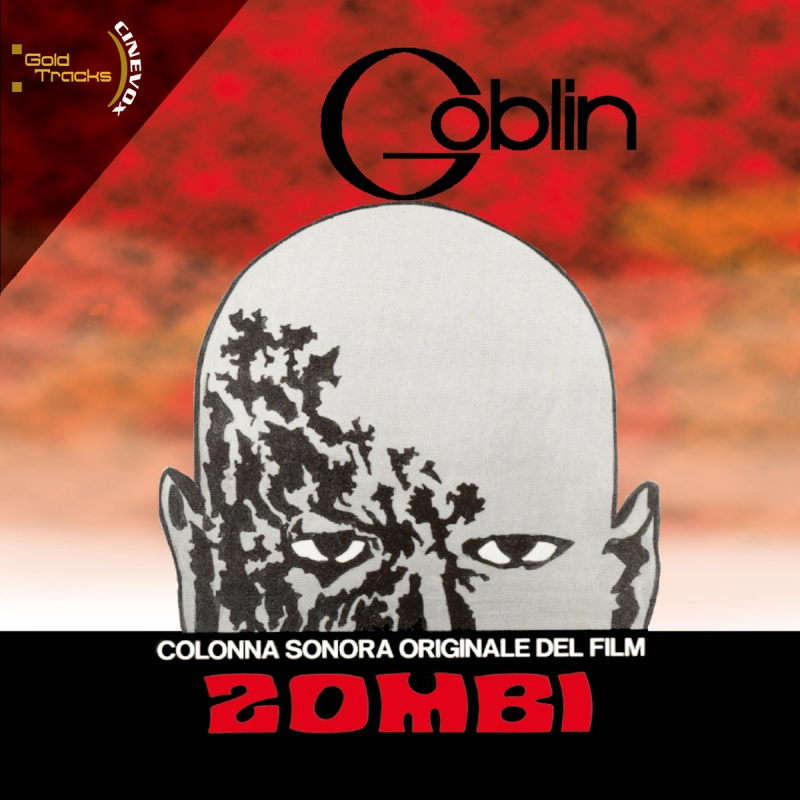 Goblin - Ai margini della follia Original soundtrack from "Zombi" - Altern. take