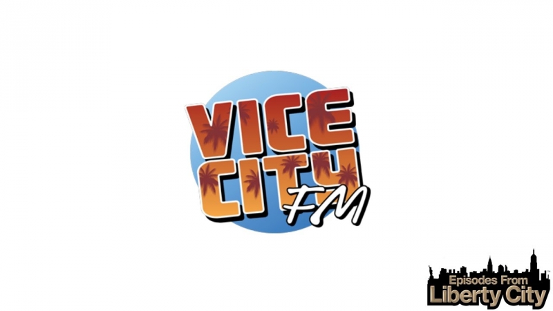 GTA IV Episodes from Liberty City - Vice City FM 2