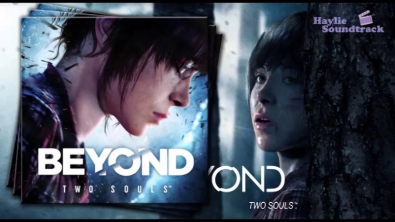 Beyond Two Souls Complete Soundtrack