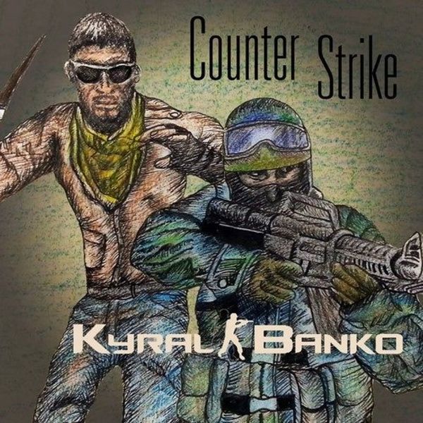Kyral x Banko - Counter Strike Kyral x Banko Original
