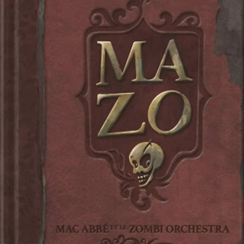 Mac Abbé et le Zombi Orchestra - Le gosse est moche