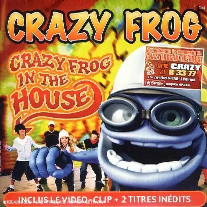Неизвестен - Crazy Frog - In the House