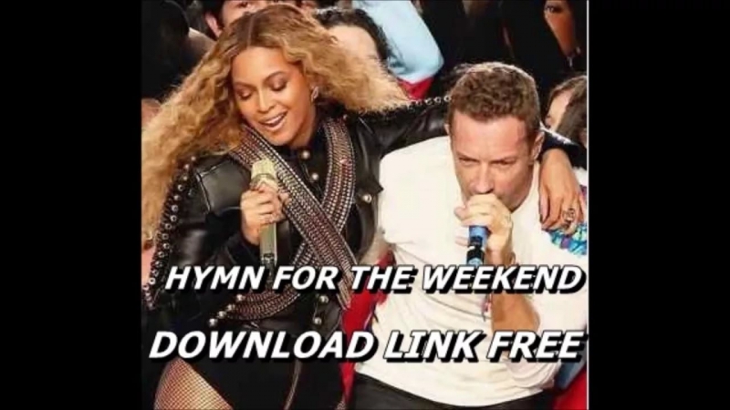 Hymn For The Weekend Originally Performed By Coldplay