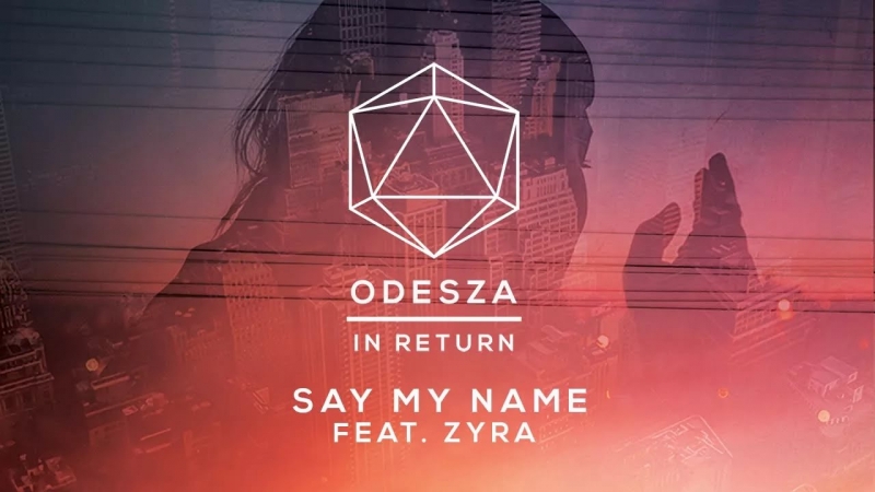 ODESZA feat. Zyra