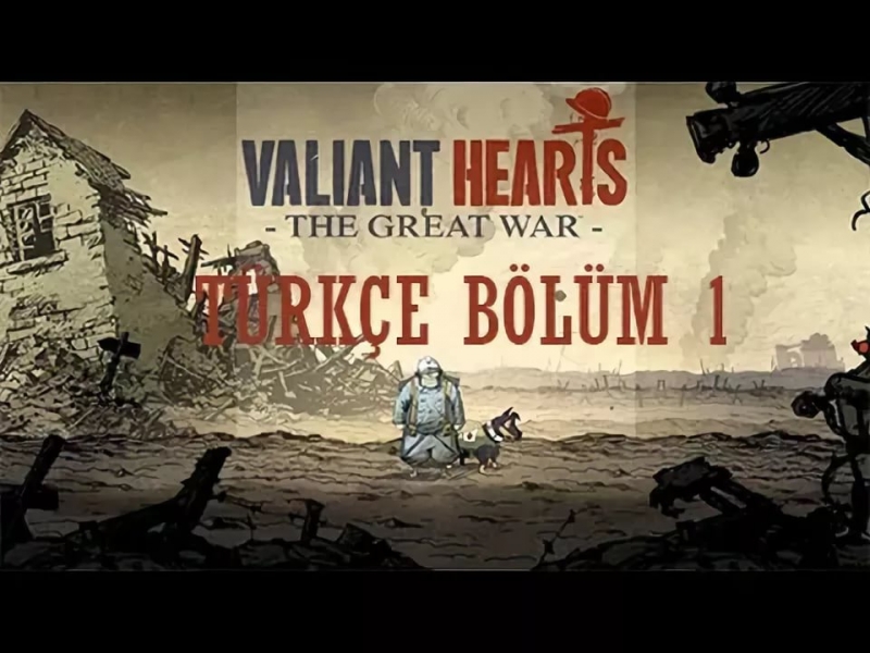 "Предложи игру" - Valiant Hearts The Great War