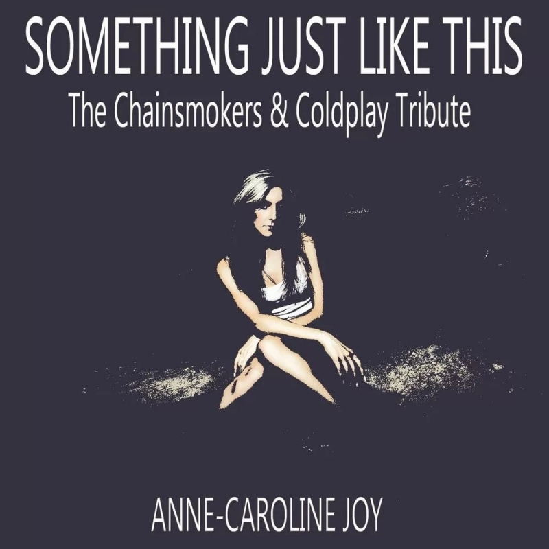 Shannon Nelson - Something Just Like This The Chainsmokers & Coldplay Tribute