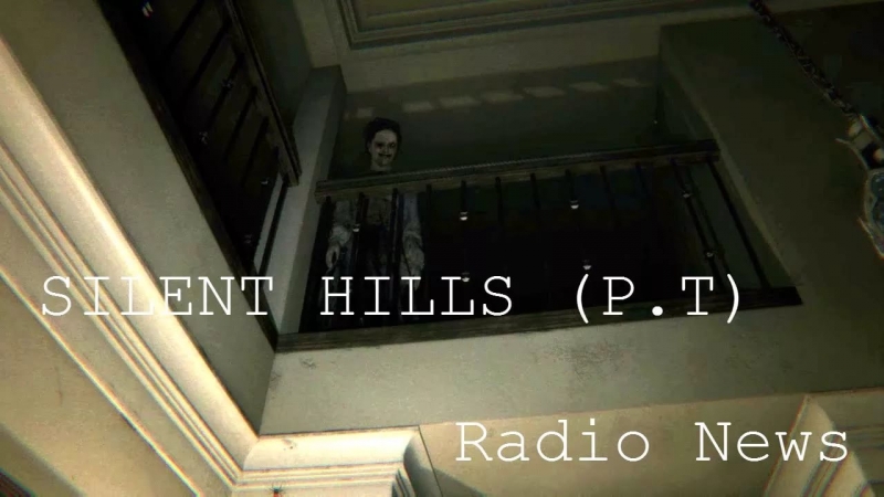 Silent Hills - P.T. - Radio News