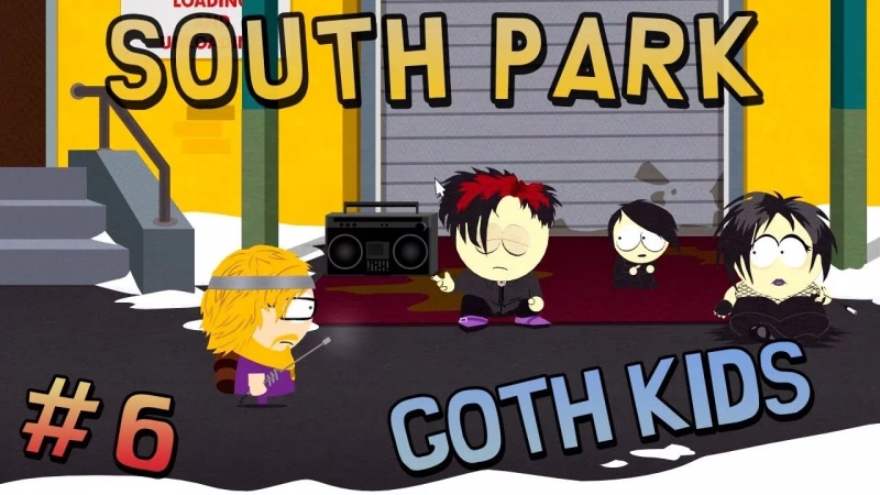 South Park the Stick of Truth - Goth Theme 2