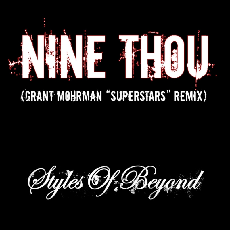 Styles Of Beyond - Nine Thou Grant Mohrman Superstars Remix [OST Need For Speed Most Wanted]