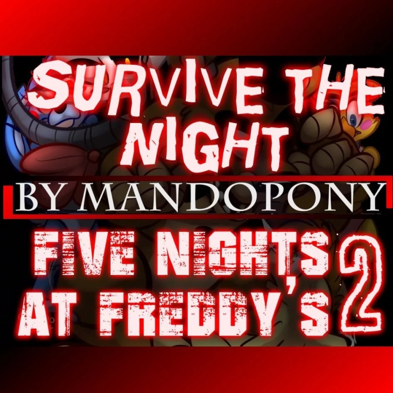 Five Nights at Freddy's 2 song by MandoPony