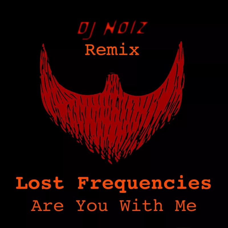 Are You With Me DJ Noiz Remix