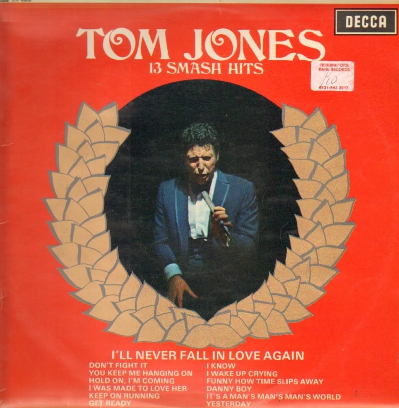 Tom Jones - 01 Don't Fight it 13 Smash Hits 1967