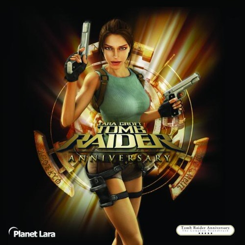 Tomb Raider - Anniversary Main Theme