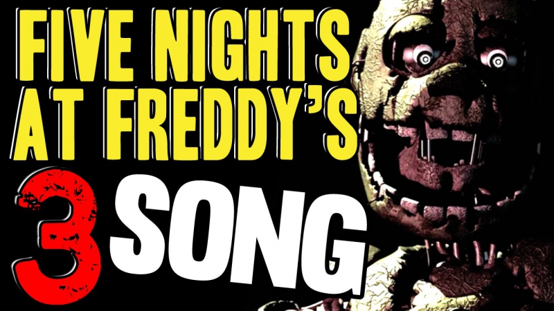 FIVE NIGHTS AT FREDDY'S 3 SONG - Just An Attraction
