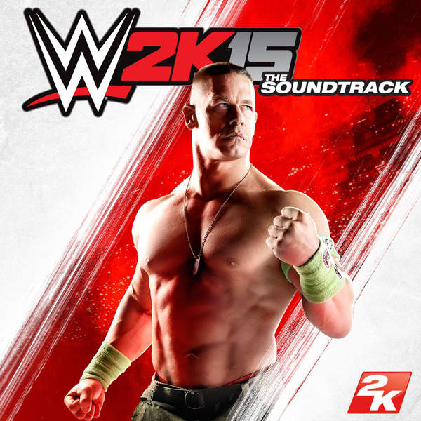 WWE 2K15 SOUNDTRACK