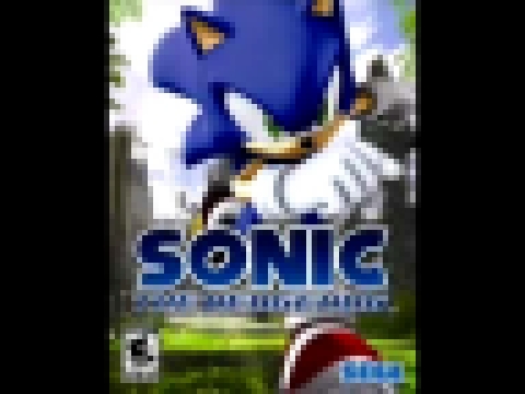 Sonic The Hedgehog 2006 Music "His World" 