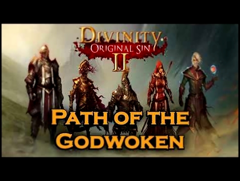 Divinity Original Sin 2 OST - Path of the Godwoken Cello