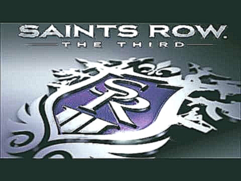 Saints Row the Third - Planet Saints Music 