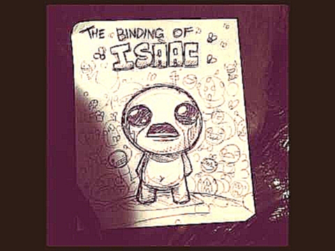 The Binding of Isaac OST - Atempause 