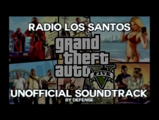 Radio Los Santos - GTA V (Unofficial soundtrack) 