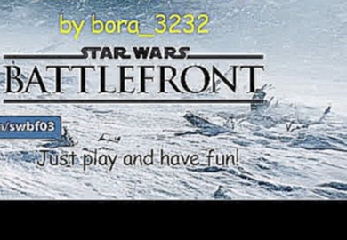 Star Wars Battlefront - random moments #1 by bora_3232 