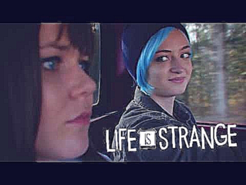 Life Is Strange live action fan film - One Moment 