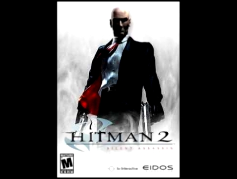 Hitman 2: Silent Assassin - 47 Makes a Decision 