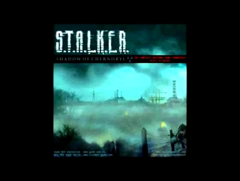 Mooze - S.T.A.L.K.E.R. - Wasteland II (Shadow of Chernobyl Menu Music) 