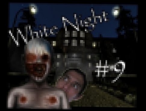 Amnesia: White Night | #9 | CAN'T HELP IT, DAVID IS A DOUCHE 