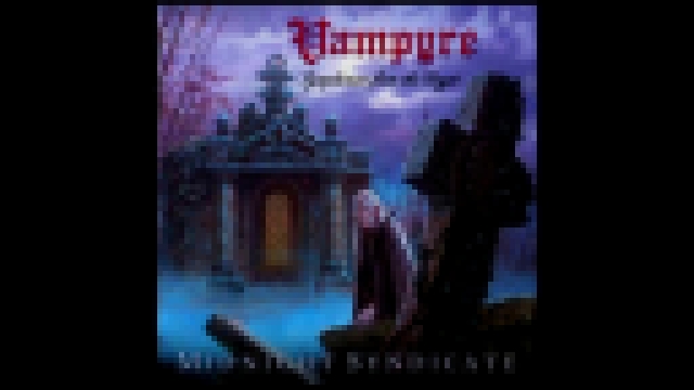 Midnight Syndicate - Vampyre - Crypt of the forsaken 